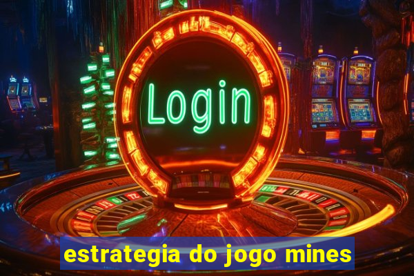 estrategia do jogo mines